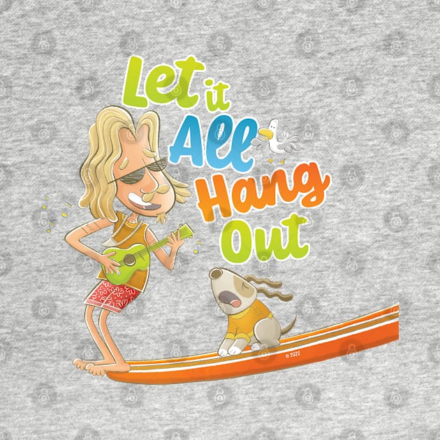 Let it All Hang Out Surf Design Australia by vaughanduck